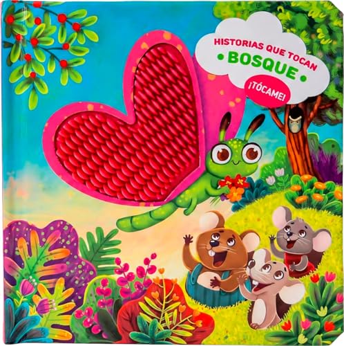 Historias que tocan | Libro sensorial interactivo para bebés de 6 meses a 3 años con texturas y rimas | Aprendizaje temprano | Bosque