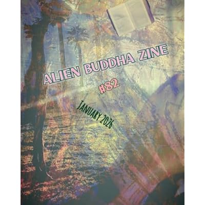 Alien Buddha Zine 82