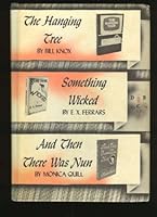 The Hanging Tree, Something Wicked, and Then There Was Nun B000Q5OXWK Book Cover