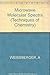 Techniques of Chemistry, Microwave Molecular Spectra (Volume 18)