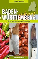 Baden-Württemberg scharf 3842511019 Book Cover