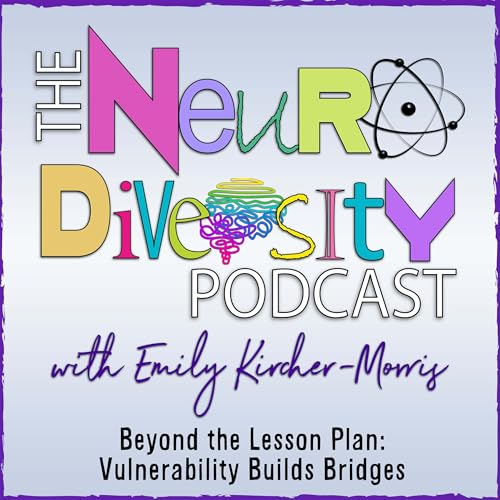 Beyond the Lesson Plan: Vulnerability Builds Bridges Podcast Por capa