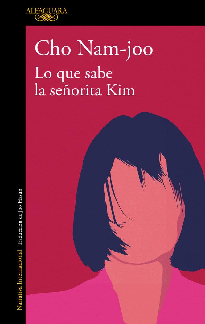 Lo Que Sabe La Señorita Kim / Miss Kim Knows and Other Stories (Literaturas)