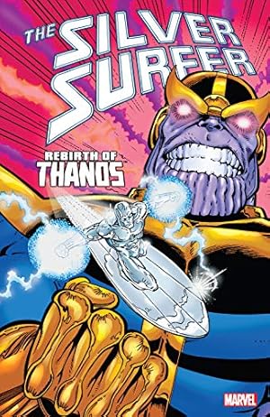 Silver Surfer: Rebirth of Thanos