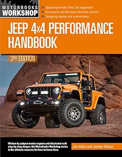 Jeep 4x4 Performance Handbook, 3rd Edition (Motorbooks Workshop)
