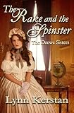  The Rake and the Spinster, A Regency Novella (The Drewe Sisters) (English Edition)