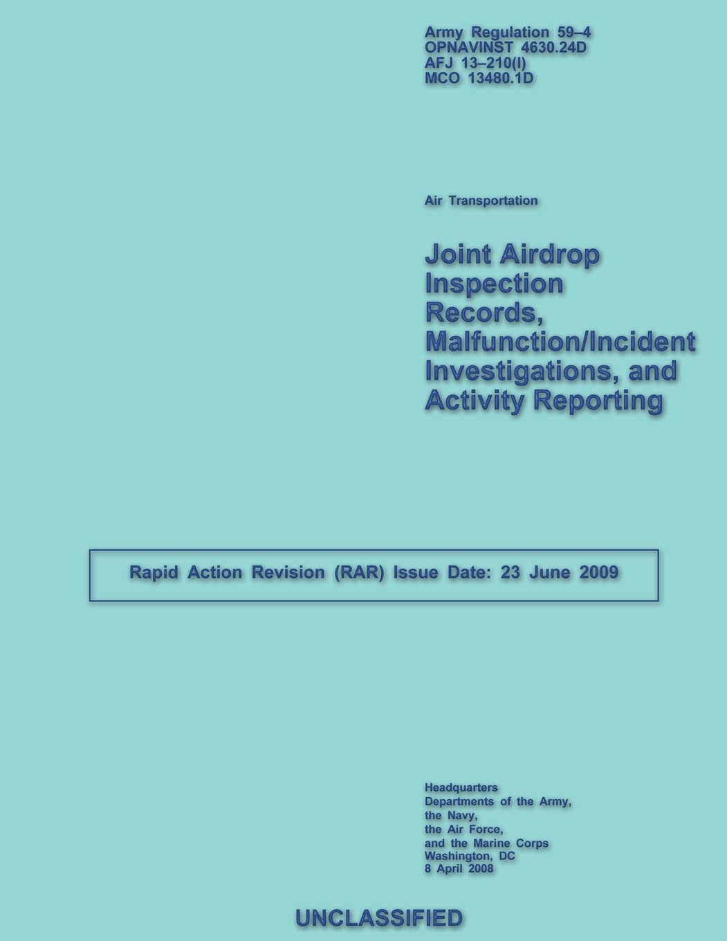 Joint Airdrop Inspection Records, Malfunction/Incident Investigations, and Activity Reporting