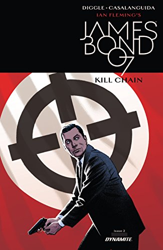 James Bond: Kill Chain (2017) #2 (of 6) (English