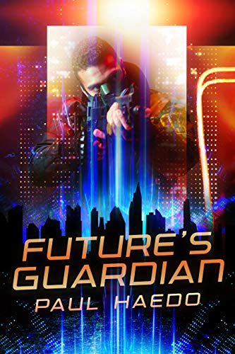 Future's Guardian (Standalone Sci-Fi Novels)