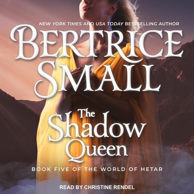 The Shadow Queen by Bertrice Small