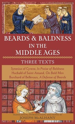 Beards & Baldness in the Middle Ages décrypter les codes médiévaux - 2