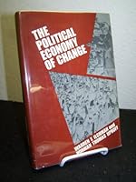 The Political Economy of Change 0520013905 Book Cover