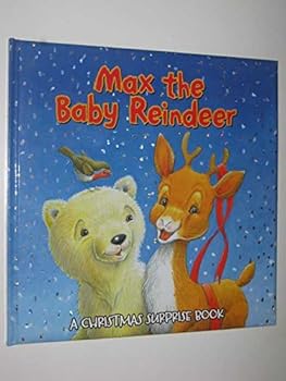 Hardcover Max The Baby Reindeer Book
