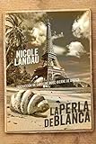  La perla de Blanca