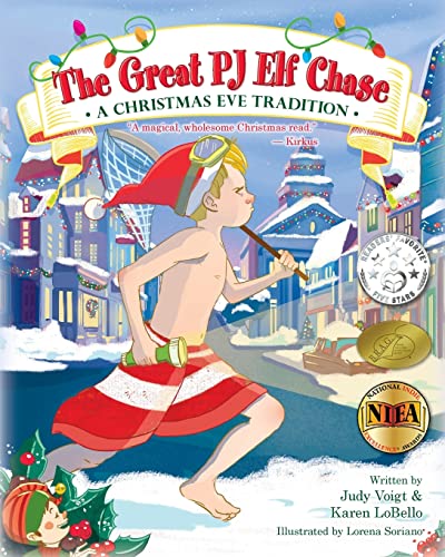 The Great PJ Elf Chase: A Christmas Eve Tradition The Great PJ Elf Chase: A Christmas Eve Tradition