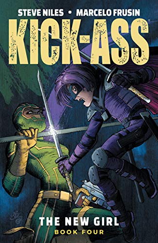 Kick-Ass: The New Girl, Volume 4 (Kick-ass, 4)