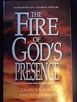 The Fire of God's Presence, Powerful Lessons From the Hebrides Revival 0967555213 Book Cover