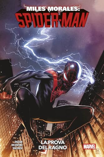  La prova del ragno. Miles Morales: Spider-Man (Vol. 1)