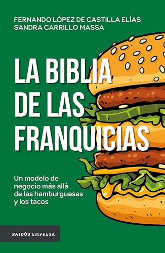 La biblia de las franquicias (Edición mexicana)