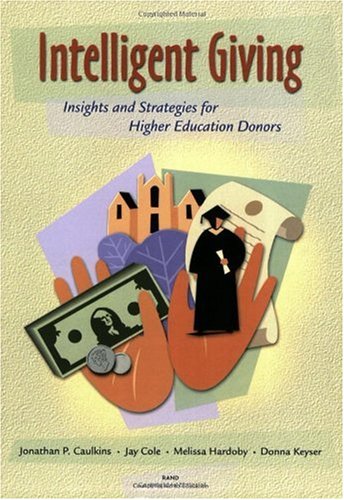 Buy Intelligent Giving: Insights and Strategies for Higher Education Donors — BookShops.in