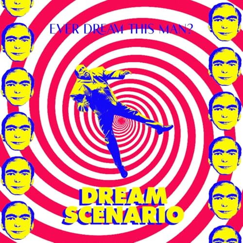 『74 - Dream Scenario (2023) with Joey』のカバーアート