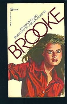 Paperback Brooke: An Unauthorized Biography Book