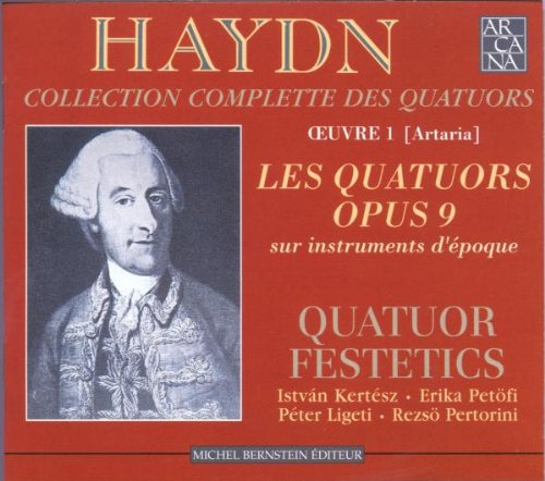 Les Quatuors Opus 9 - Festetics