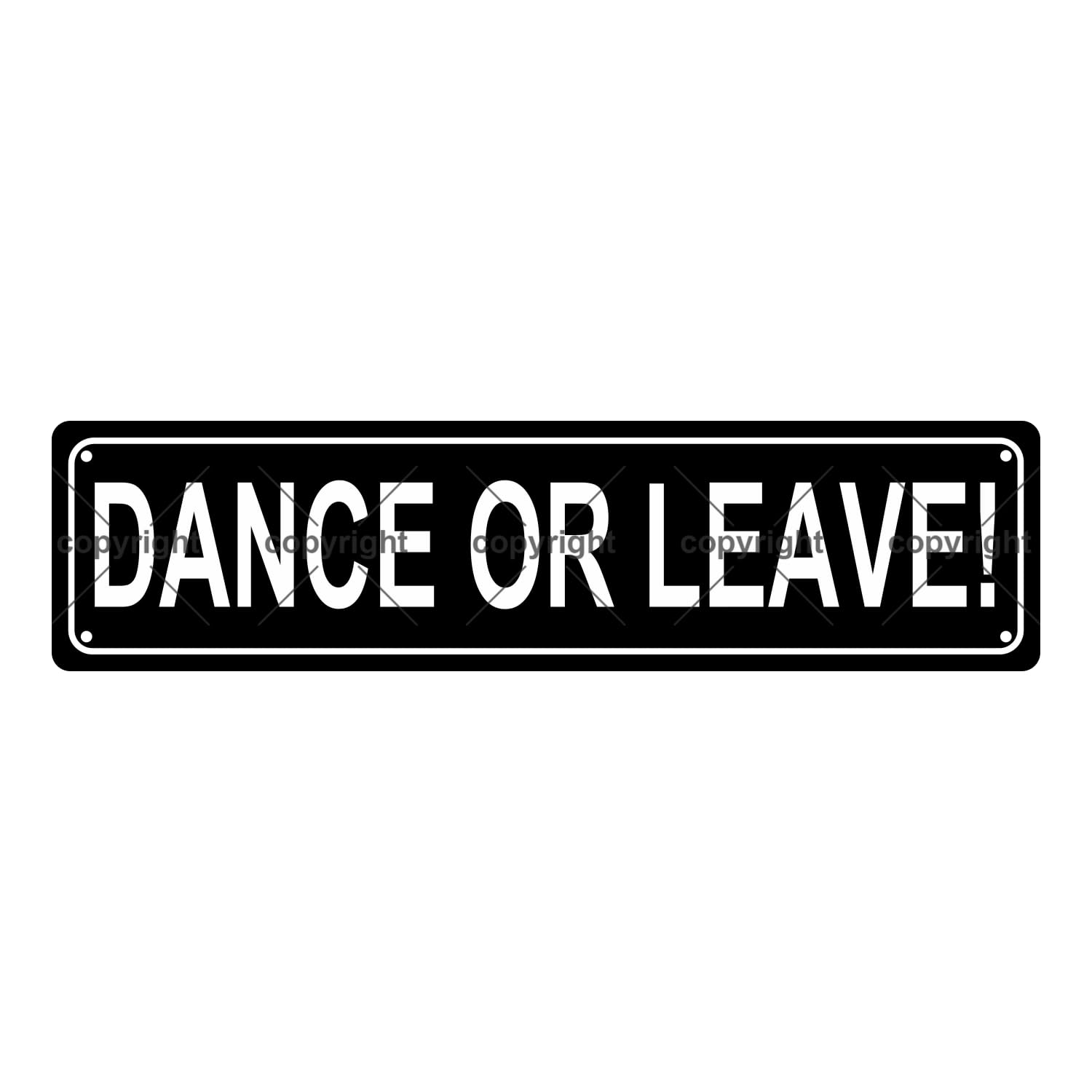 Dance Or Leave! Attention Metal Tin Street Sign Bar Cafe Garage Cave Home Room Wall Bathroom Farmhouse Garden Porch Patio Decor,4x16 Inch