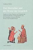  Der Herrscher und der Weise im Gespräch: Studien zu Form, Funktion und Situation der neutestamentlichen Verhörgespräche und der Gespräche zwischen ... Theologie und Zeitgeschichte. (ANTZ))