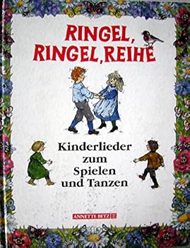 Hardcover Ringel, Ringel, Reihe: Kinderlieder zum Spielen und Tanzen (German Edition) [German] Book