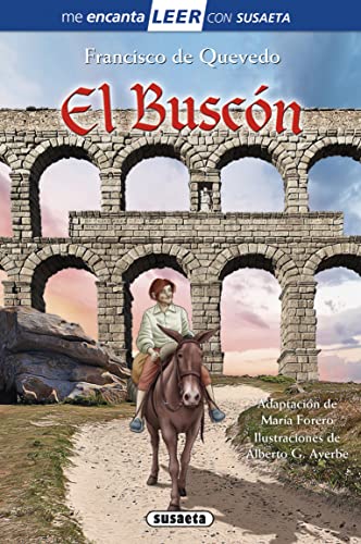 El buscón (Leer con Susaeta Nivel 5) (Spanish Edition)
