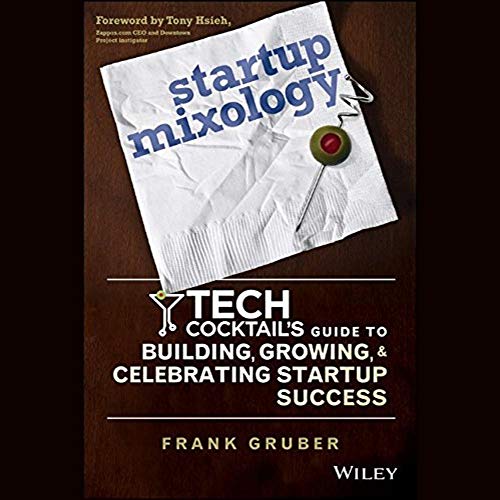 Startup Mixology by Frank Gruber episode artwork