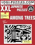 XXL Japanese Puzzles: Among trees - Herausgeber: Andrzej Baran, Danuta Marciniak LOGI Puzzles Übersetzer: Joanna Amado 