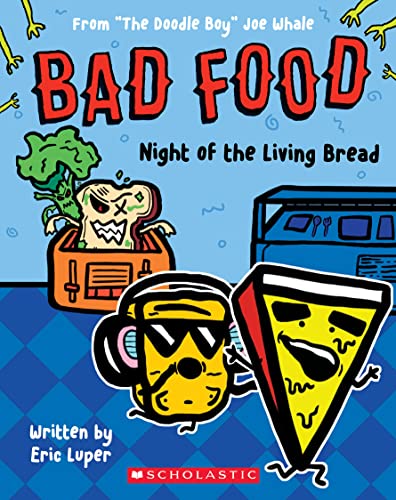 Night of the Living Bread: From “The Doodle Boy” Joe