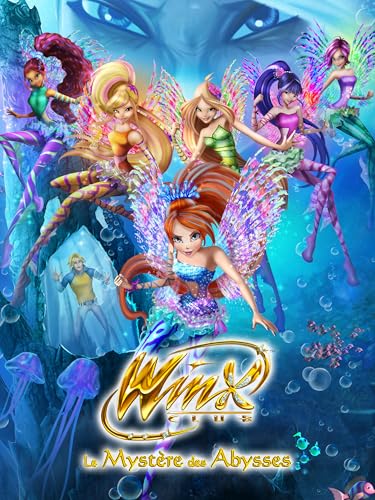 Winx Club - Le Mystère des Abysses