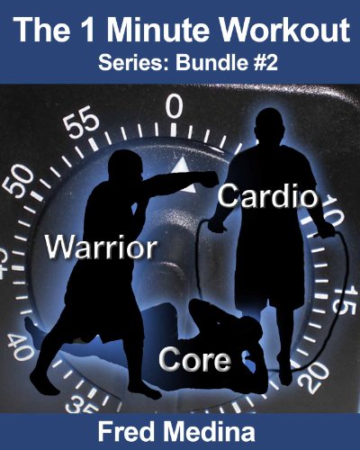 The 1 Minute Workout Series Bundle 2: Warrior, Cardio 2.0 & Core