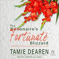 Couverture de The Billionaire's Fortunate Blizzard