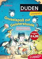 Leseprofi - Gruselspaß zur Geisterstunde, 2. Klasse: Die schaurigsten Gruselgeschichten 3737333017 Book Cover