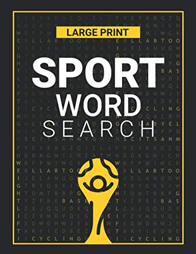 Sport Word Search: Puzzle Book For Adult, Teens & more.