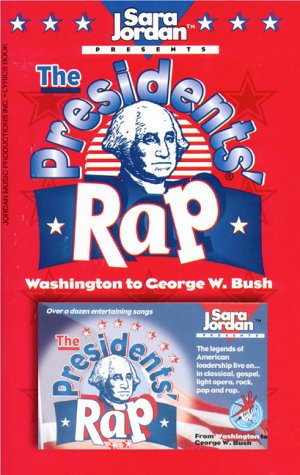 The Presidents' Rap - Cassette/book kit NEW VERSION (to George W. Bush ...