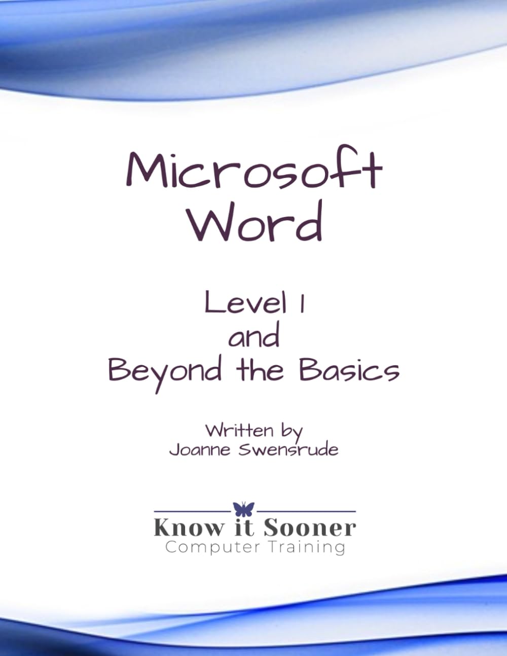 Microsoft Word - Level 1 and Beyond the Basics