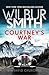 Courtney's War (The Courtney Series: The Assegai Trilogy)