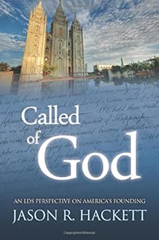 Paperback Called of God: An LDS Perspective on America's Founding Book