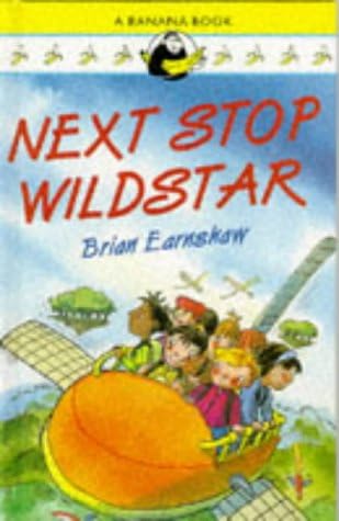 Next Stop, Wild Star (Banana Books)
