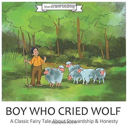 Buy Boy Who Cried Wolf The Boy Who Cried Wolf is a Classic Fairy Tale