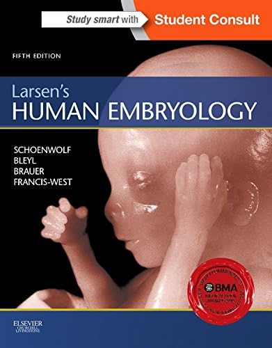 Larsen's Human Embryology (Schoenwolf,Larsen's Human Embryology)