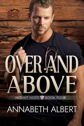 Over and Above (Mount Hope Book 4)