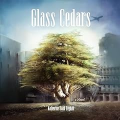 Glass Cedars Audiolibro Por Katherine Saad Feghali arte de portada