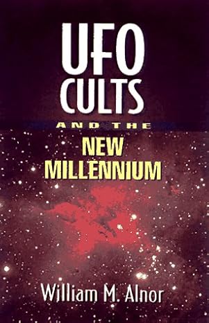 Ufo Cults and the New Millennium