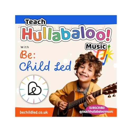 Teach Hullabaloo! Music Podcast - Hearing Beyond Sound: Music, SEND, and the BECHILDLED Approach
